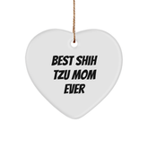 Shih Tzu Dog Lovers Gift, 'Best Shih Tzu Mom Ever' Heart Ornament, Christmas Unique Gifts from Family to Friends - Image 1